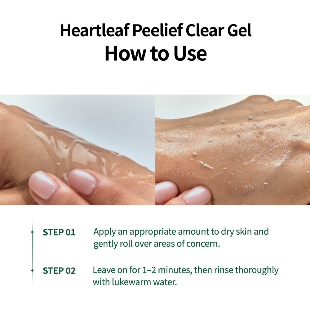 Heartleaf Peelief Clear Gel
